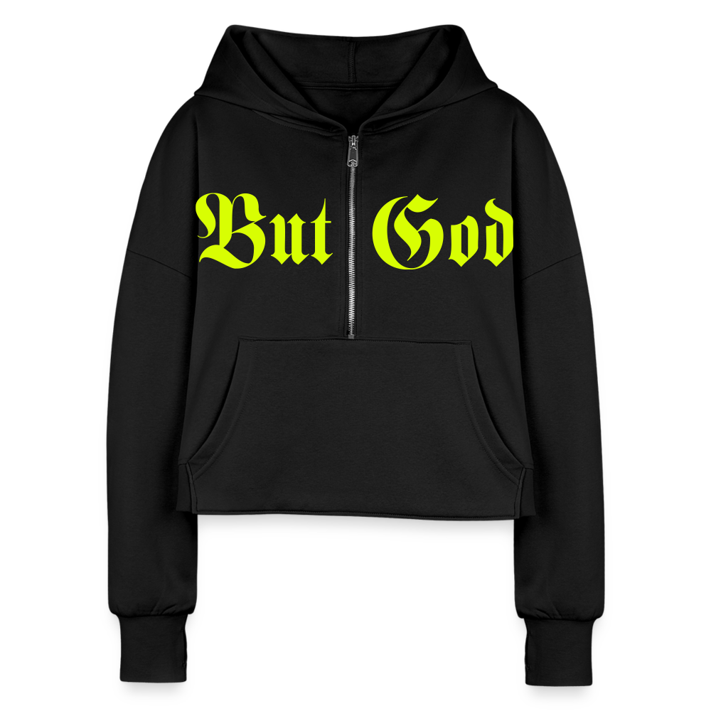 BUT GOD | Green Highlighter - Cropped Hoodie - black