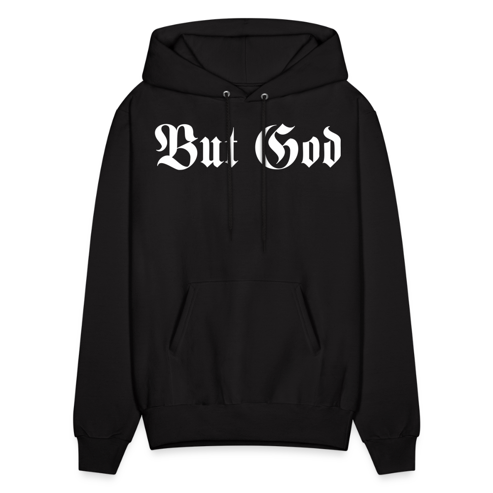 BUT GOD | Adult Hoodie - black