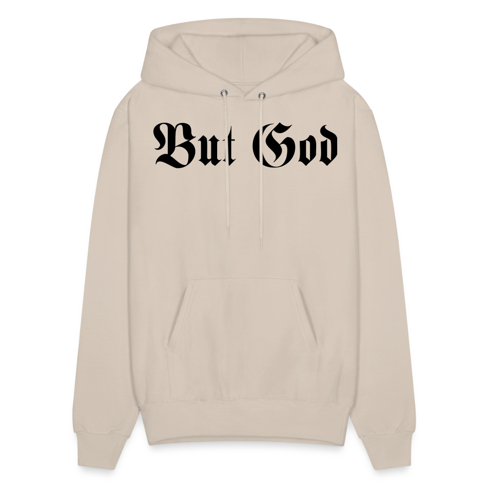 BUT GOD | Adult Hoodie - Sand