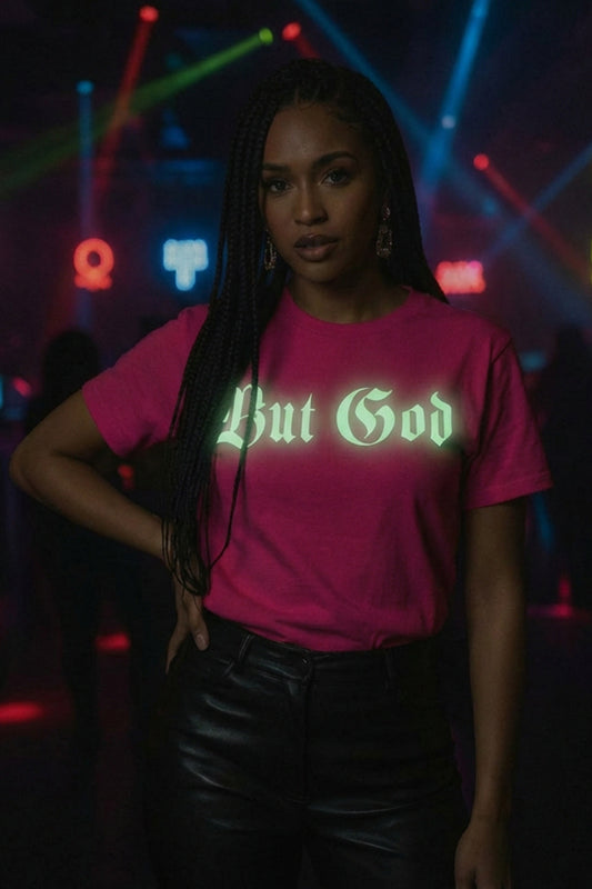 BUT GOD | Glow in the Dark Unisex Tshirt