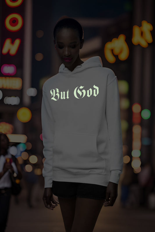 BUT GOD | Glo Stick  - Adult Hoodie