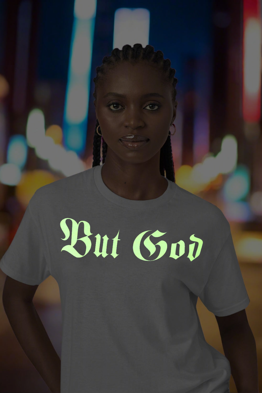 BUT GOD | Glo Stick - Adult T-Shirt