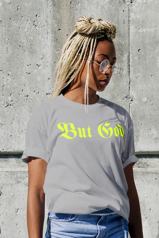 BUT GOD | Yellow Highlighter - Adult T-Shirt