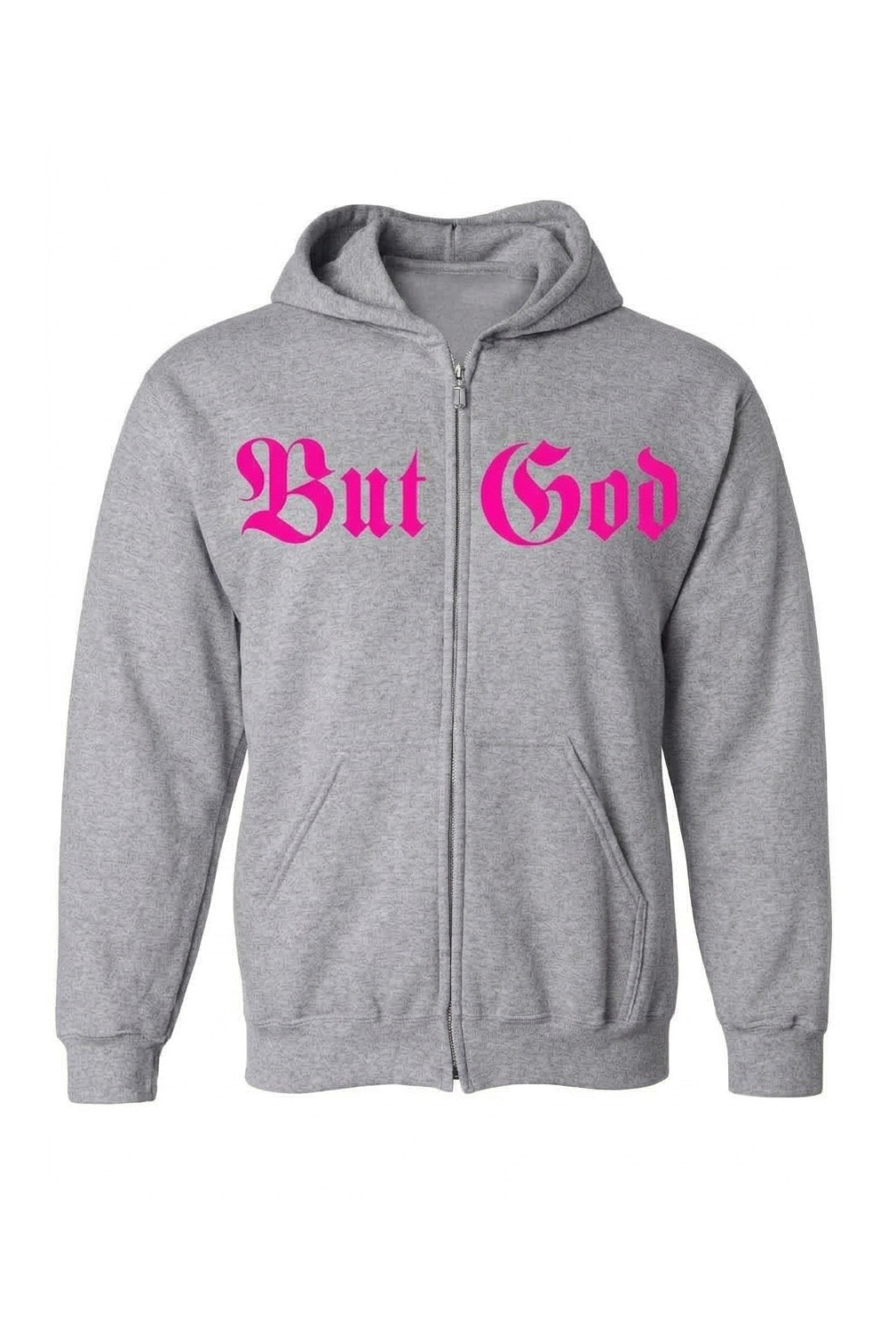 BUT GOD | Neon Pink - Adult Zip Hoodie