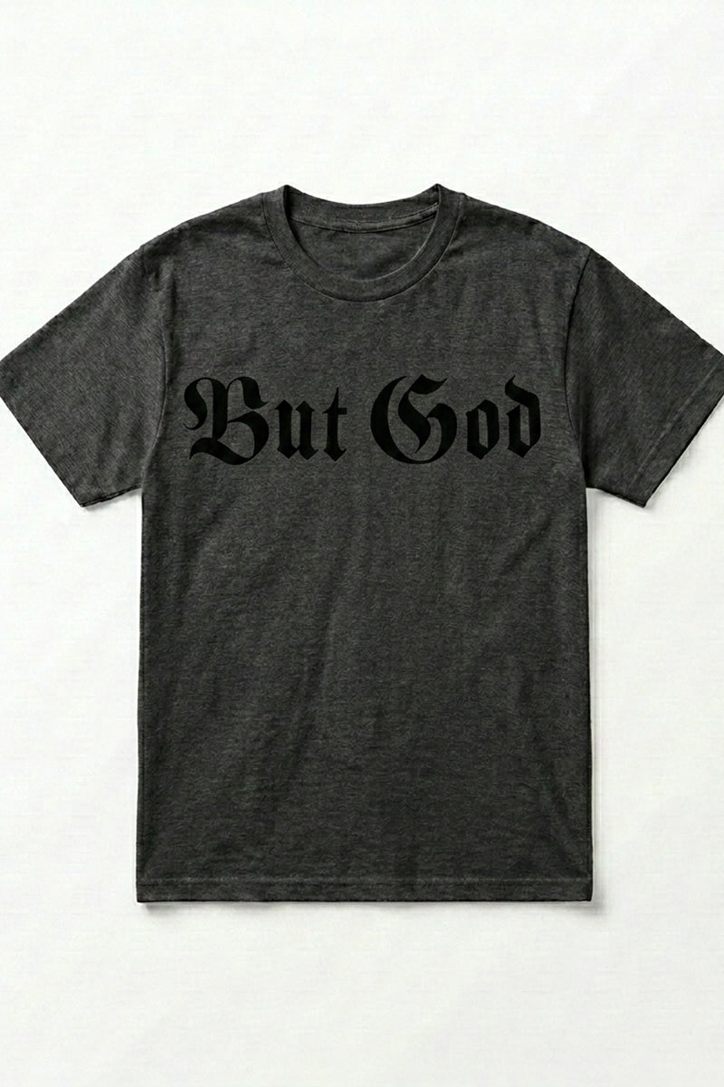 BUT GOD | Soft Flock Unisex Tee