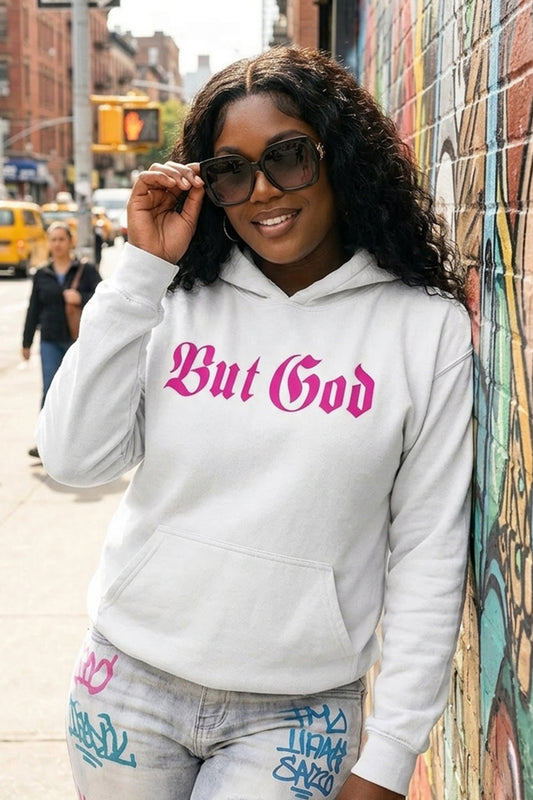 BUT GOD | Unisex Hoodie
