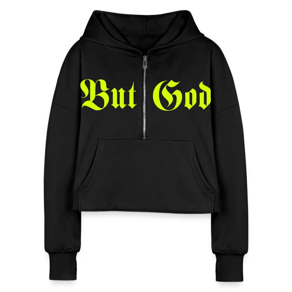 BUT GOD | Green Highlighter  - Cropped Hoodie - black