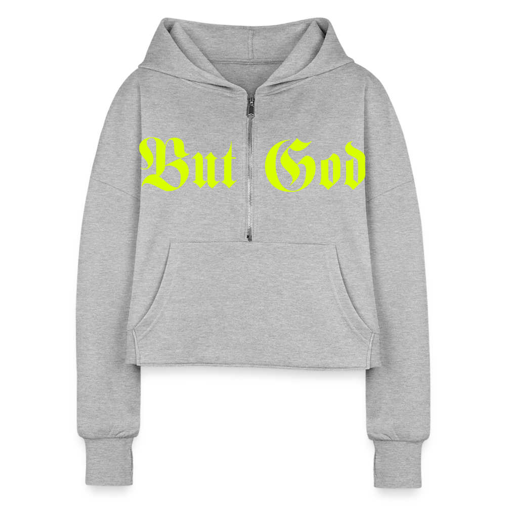 BUT GOD | Green Highlighter  - Cropped Hoodie - heather gray