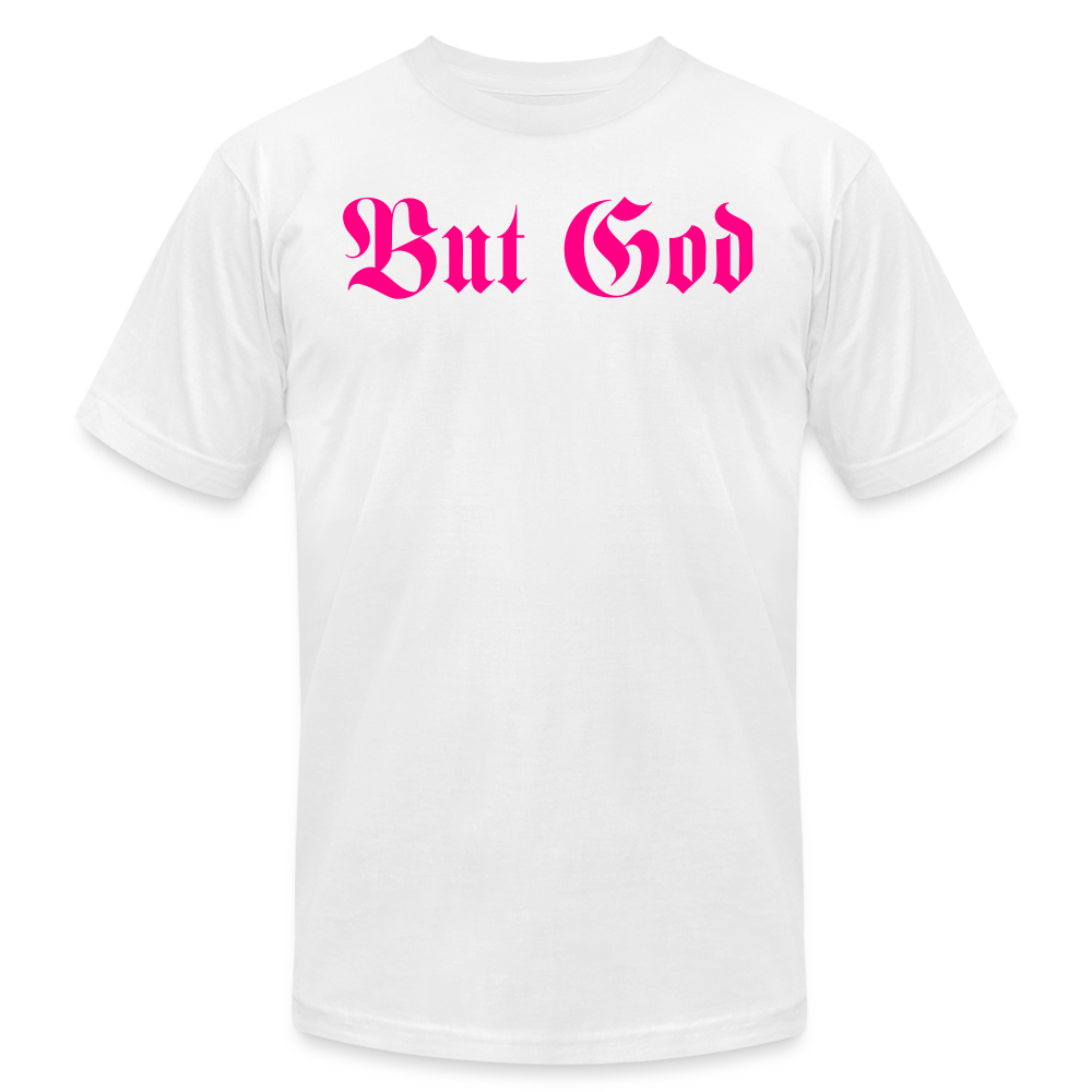 BUT GOD | Pink Highlighter - Adult T-Shirt - white