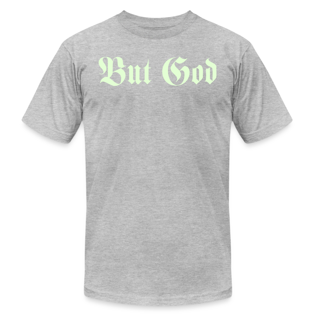 BUT GOD | Glo Stick - Adult T-Shirt - heather gray