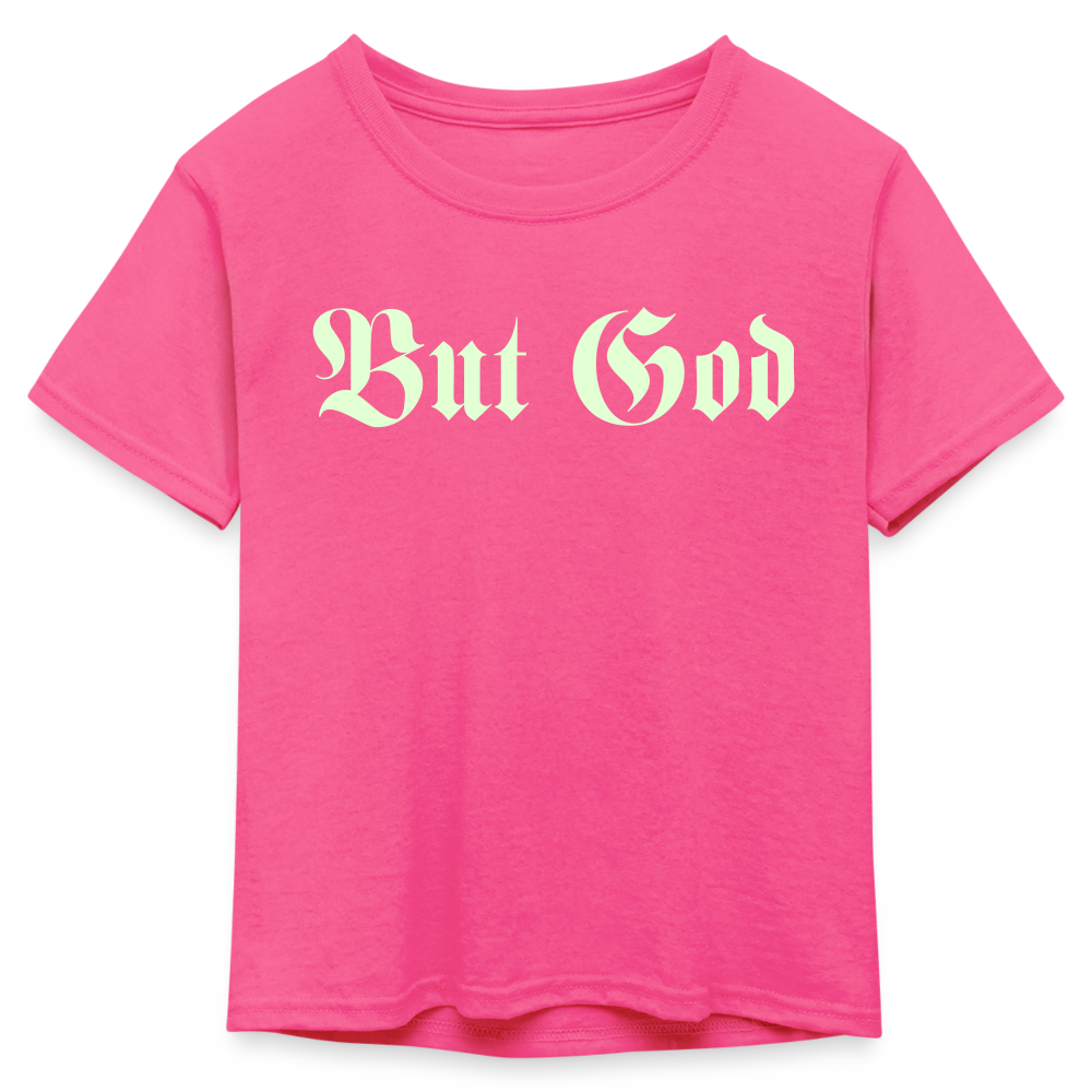 BUT GOD | Glo Stick - Kids Neon T-Shirt - neon pink