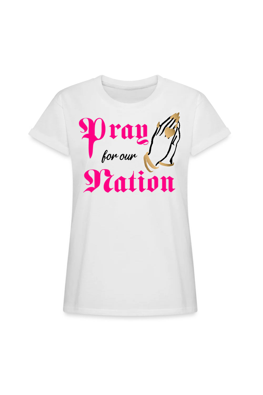 PRAY FOR OUR NATION | Women's Tee